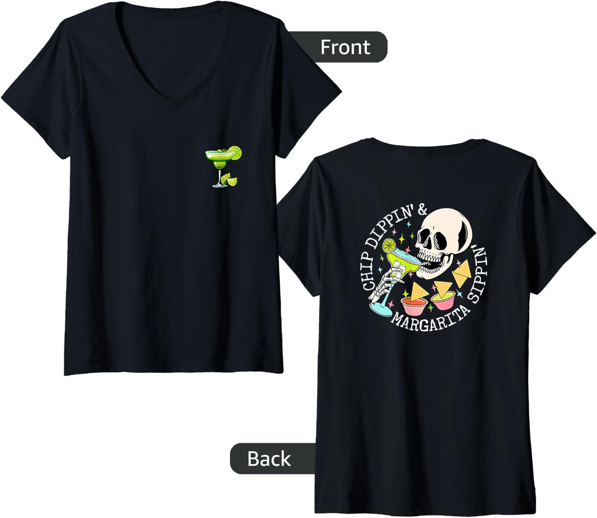 Womens chip dippin and margarita sippin V-Neck T-Shirt - Black