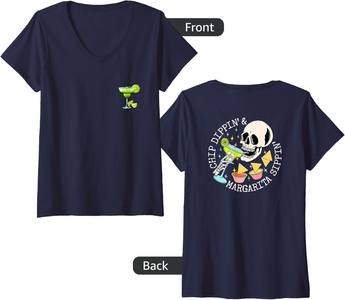 Womens chip dippin and margarita sippin V-Neck T-Shirt - Navy Blue