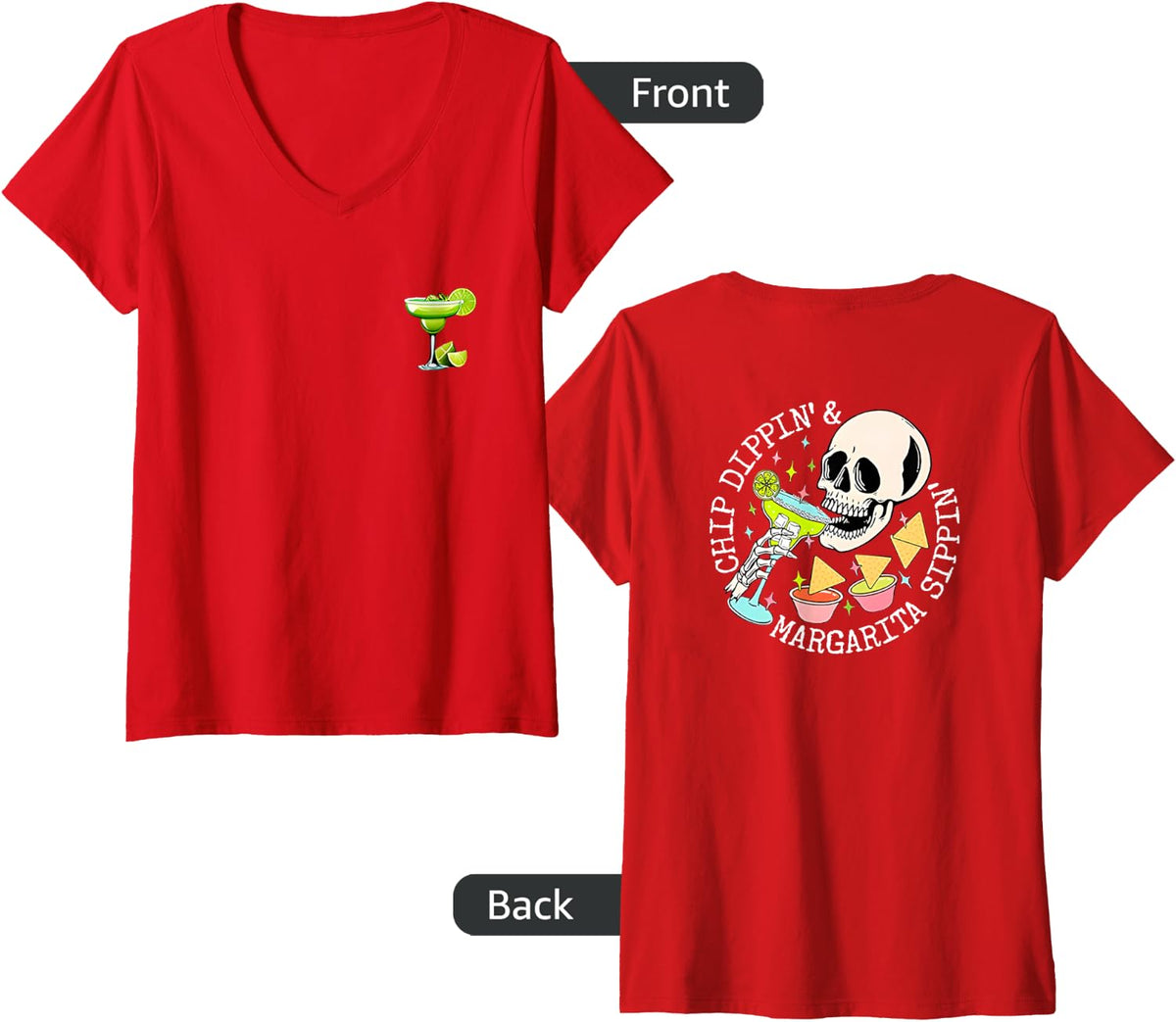 Womens chip dippin and margarita sippin V-Neck T-Shirt - Red