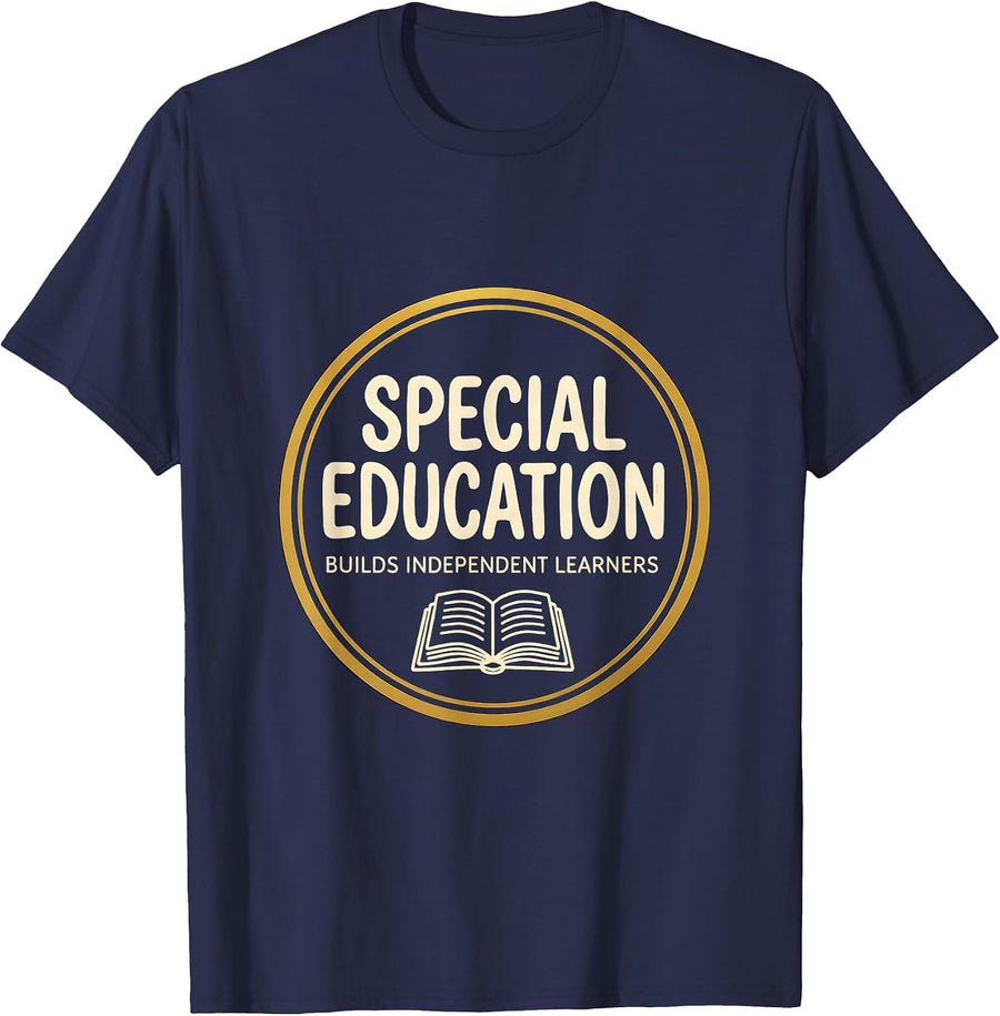 Special Education Builds Independent Learners Teacher T-Shirt - Navy Blue