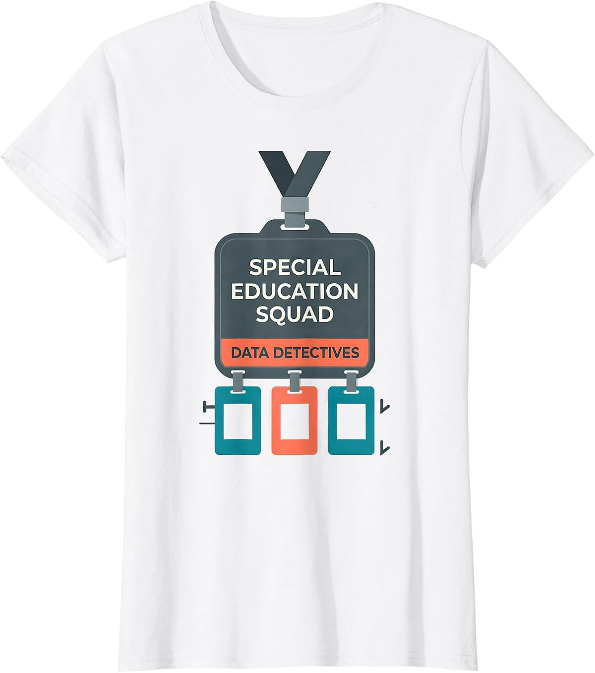 Special Education Squad, Data Detectives Teacher T-Shirt - White