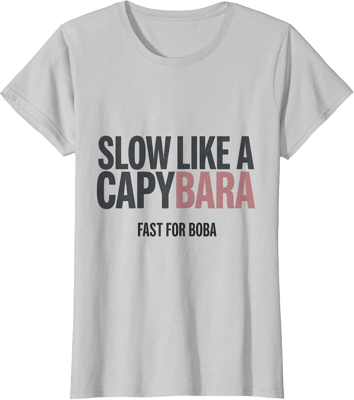 Slow Like A Capybara, Fast For Boba Cute Kawaii Anime Boba T-Shirt - Silver Grey