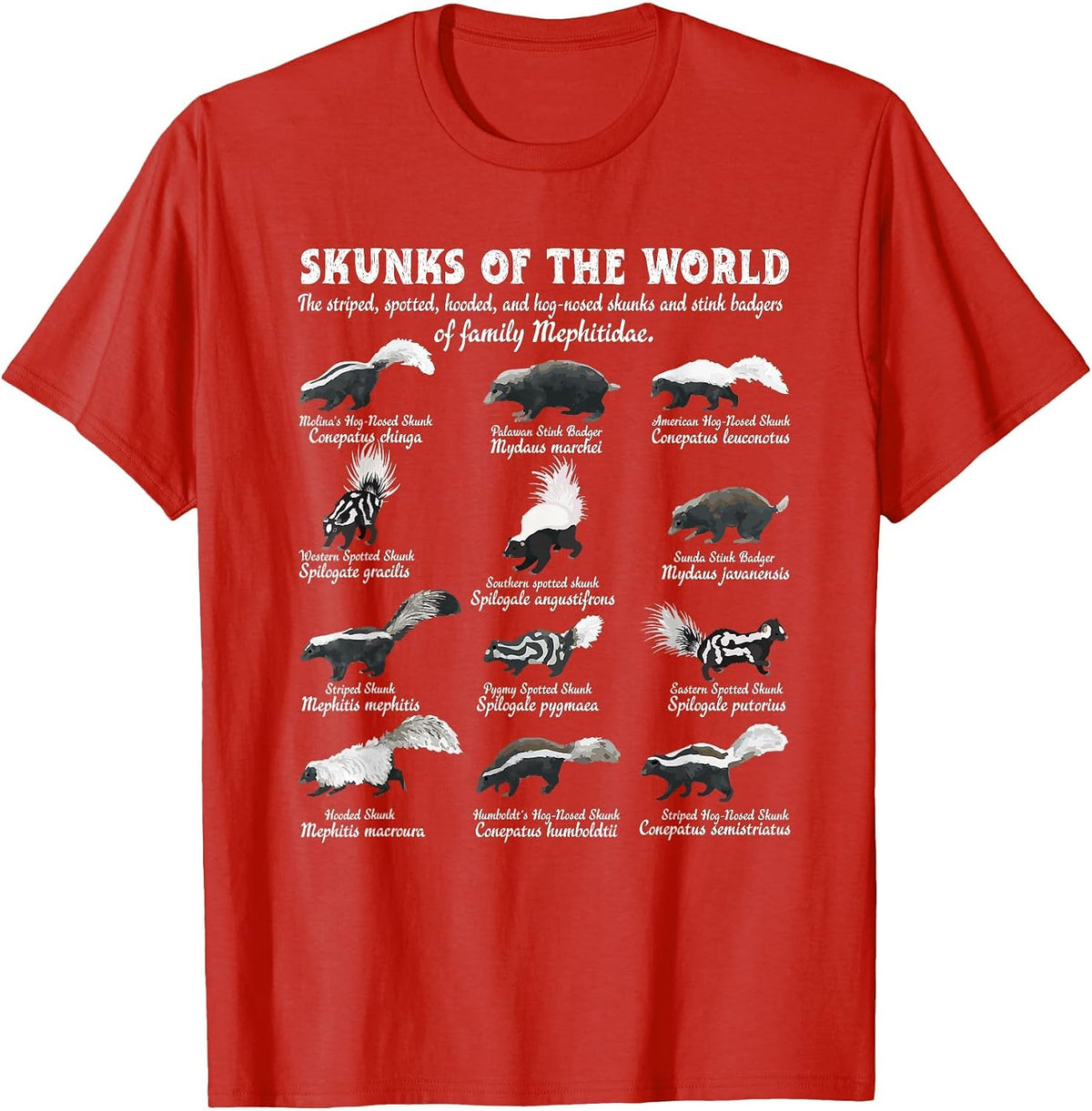 Skunk Tail Skunks of The World Mephitidae Skunk Whisperer T-Shirt - Red