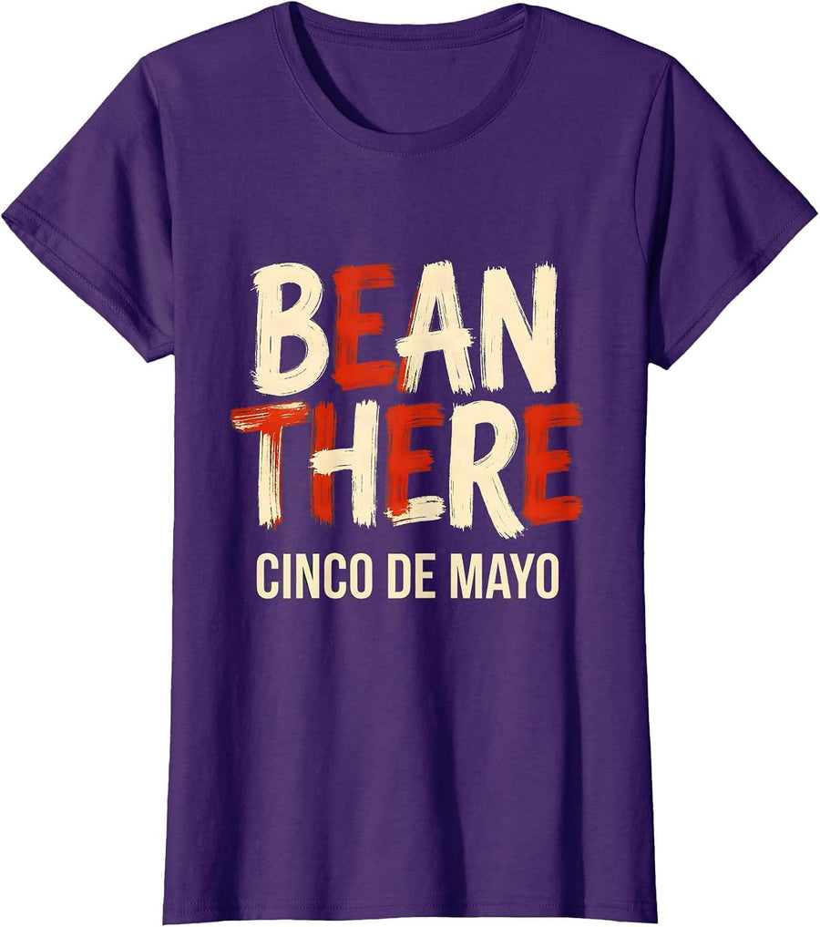 Women's Bean There Cinco de Mayo Funny Mexican Party Heritage Humor T-Shirt - Purple