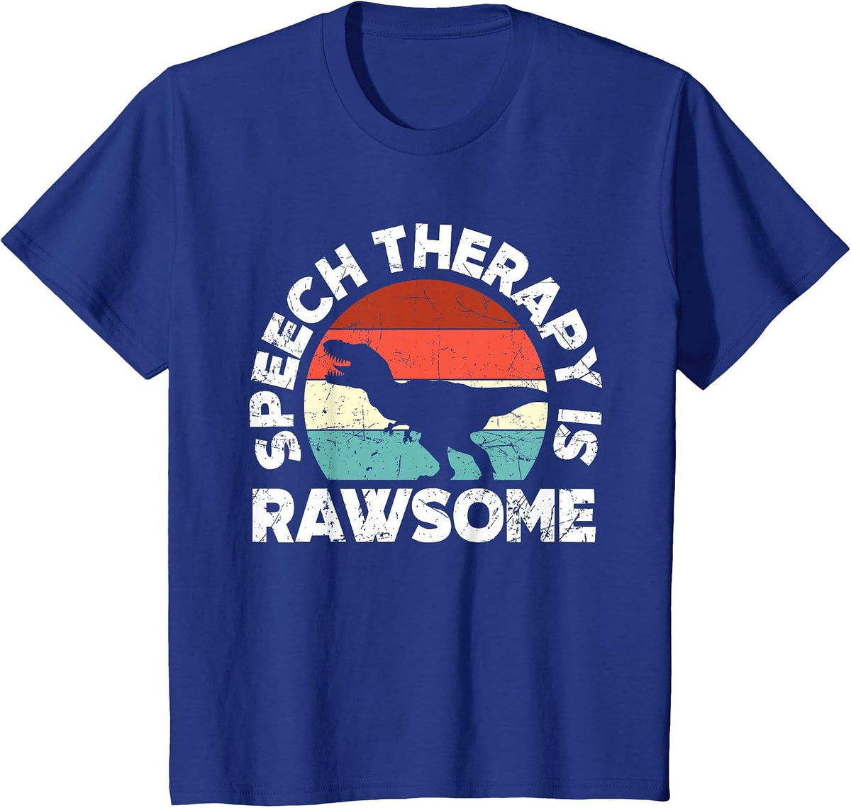 SLP Therapy Dinosaur Rawsome Speech Language Pathologist T-Shirt - Royal Blue