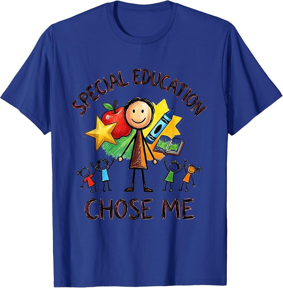 Special Education Chose Me Teacher Design T-Shirt - Royal Blue
