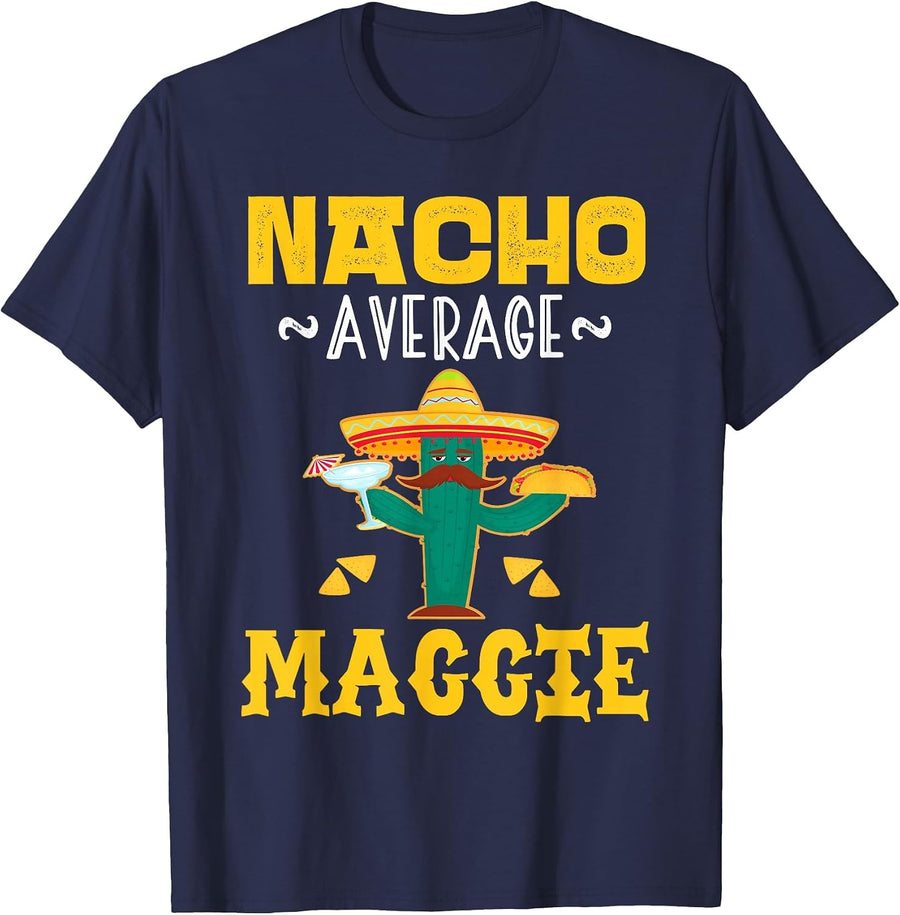 Nacho Average Maggie Custom Name Cinco De Mayo Sombrero T-Shirt - Navy Blue