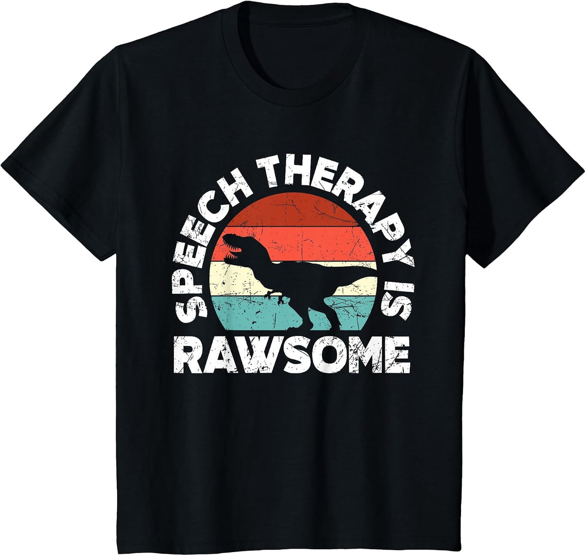 SLP Therapy Dinosaur Rawsome Speech Language Pathologist T-Shirt - Black