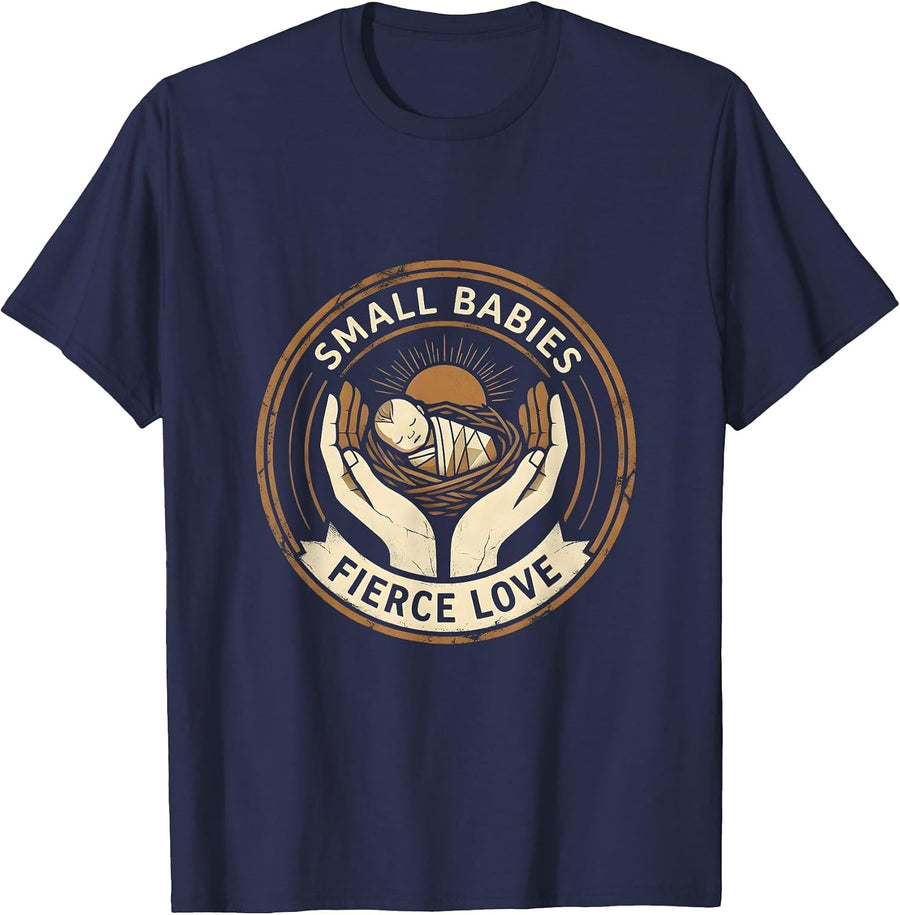 Small Babies Fierce Love NICU Nurse Design T-Shirt - Navy Blue