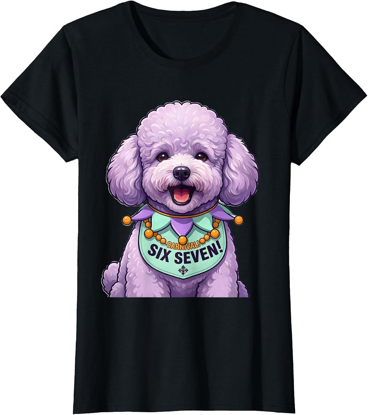 Six Seven! Carnival Cute Kawaii Parade Poodle Mardi Gras T-Shirt - Black