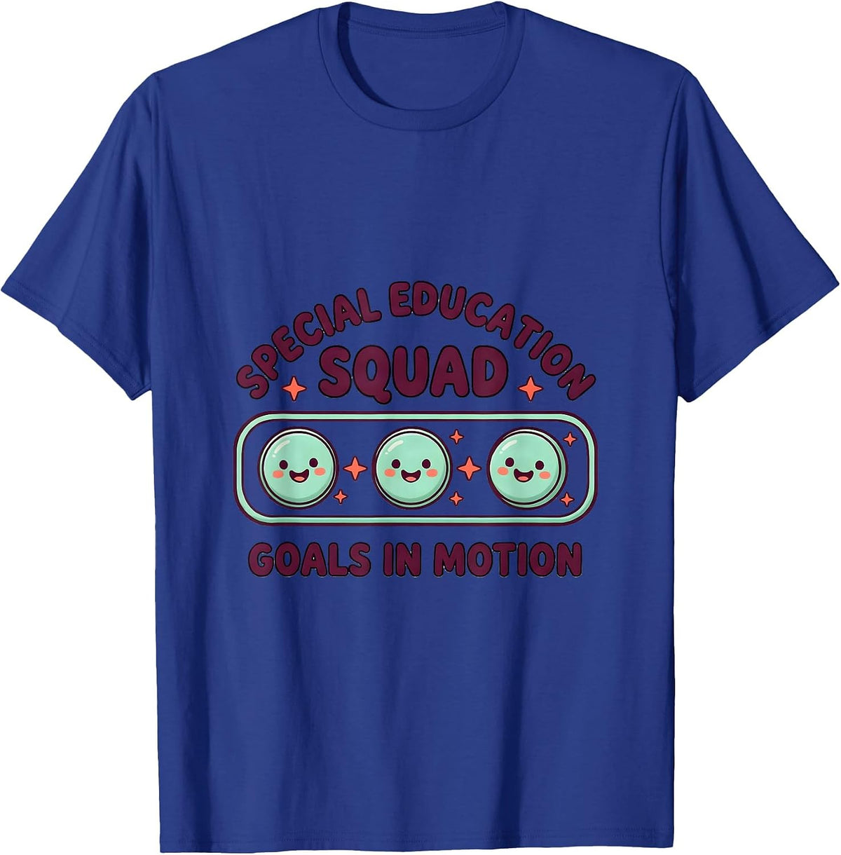 Special Education Squad Goals in Motion Teacher T-Shirt - Royal Blue