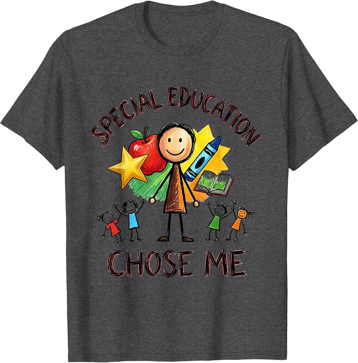 Special Education Chose Me Teacher Design T-Shirt - Dark Heather Grey