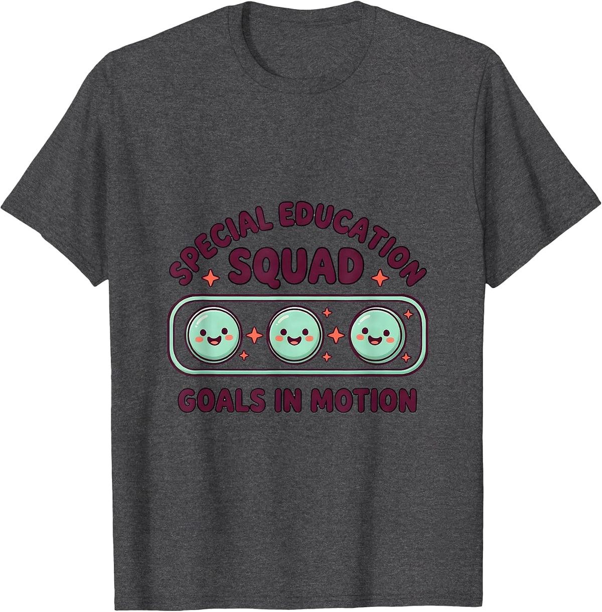 Special Education Squad Goals in Motion Teacher T-Shirt - Dark Heather Grey