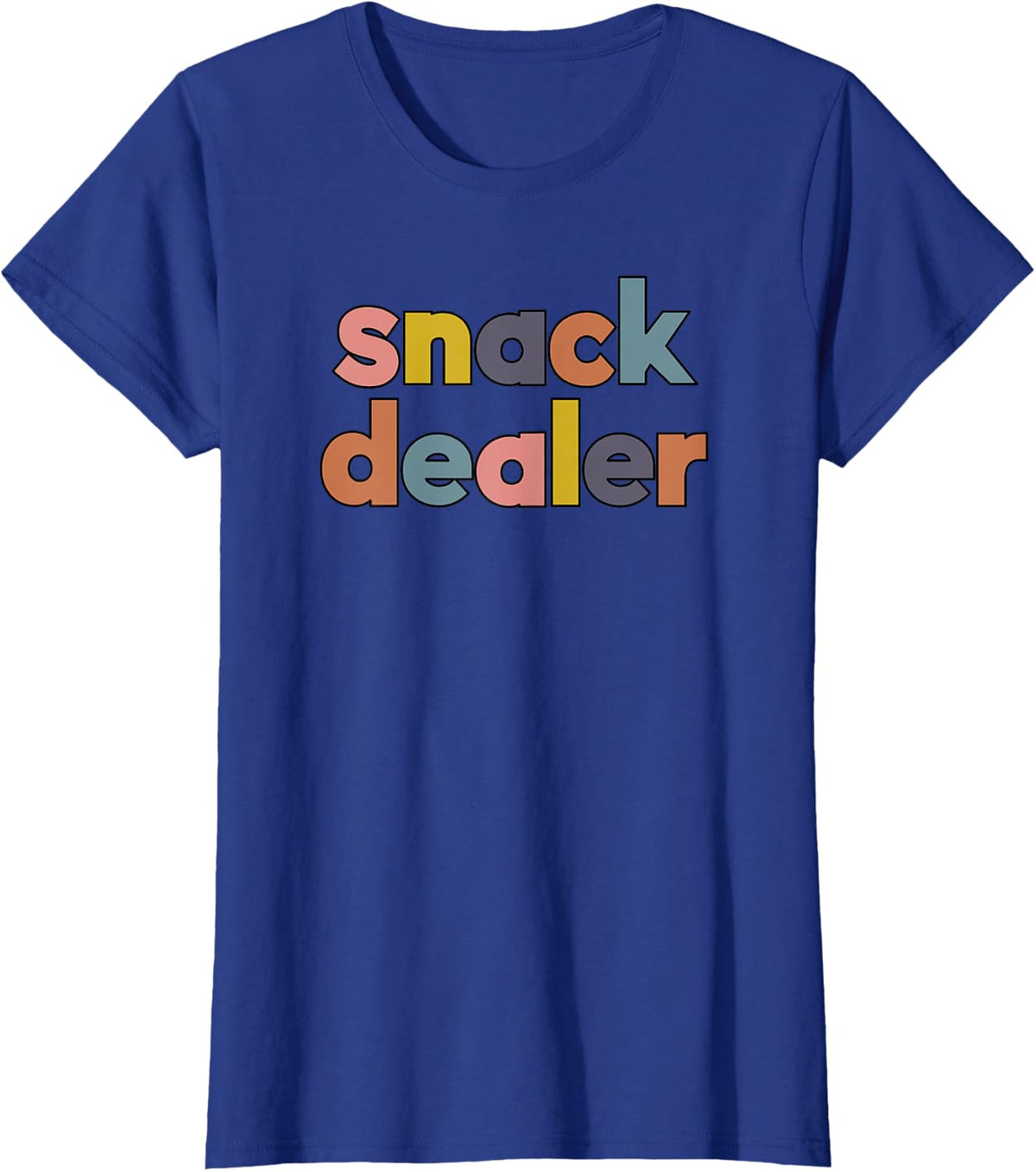 Snack Dealer Funny Gift For Mom Of Boys and Girls T-Shirt - Royal Blue