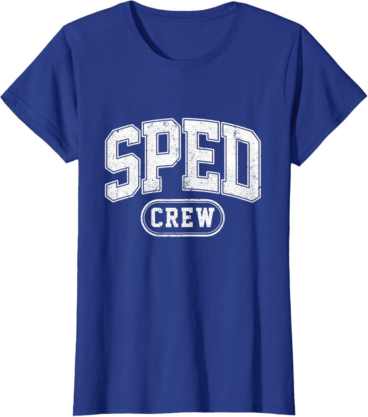 Special Education Squad School SPED Crew Teacher Dream Team T-Shirt - Royal Blue