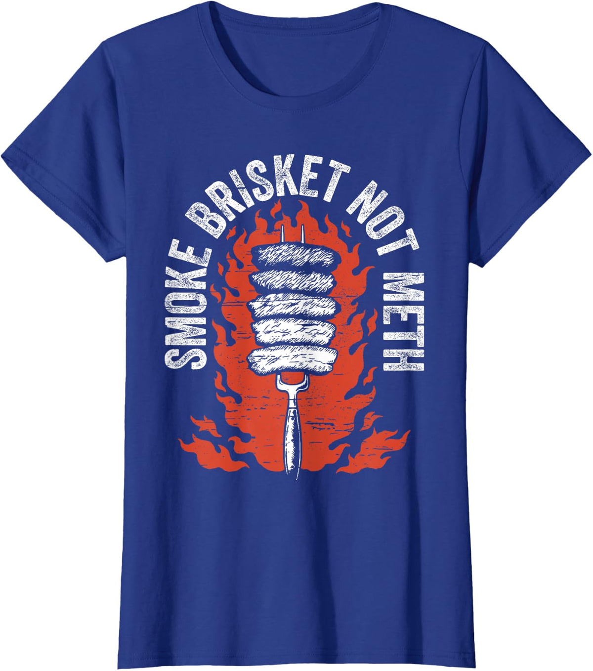 Smoke Brisket Not Meth Funny T-Shirt - Royal Blue