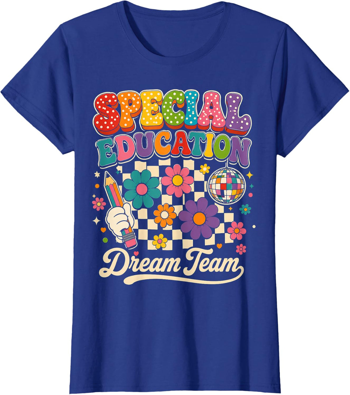 Special Education Dream Team Retro Groovy SPED Teacher T-Shirt - Royal Blue