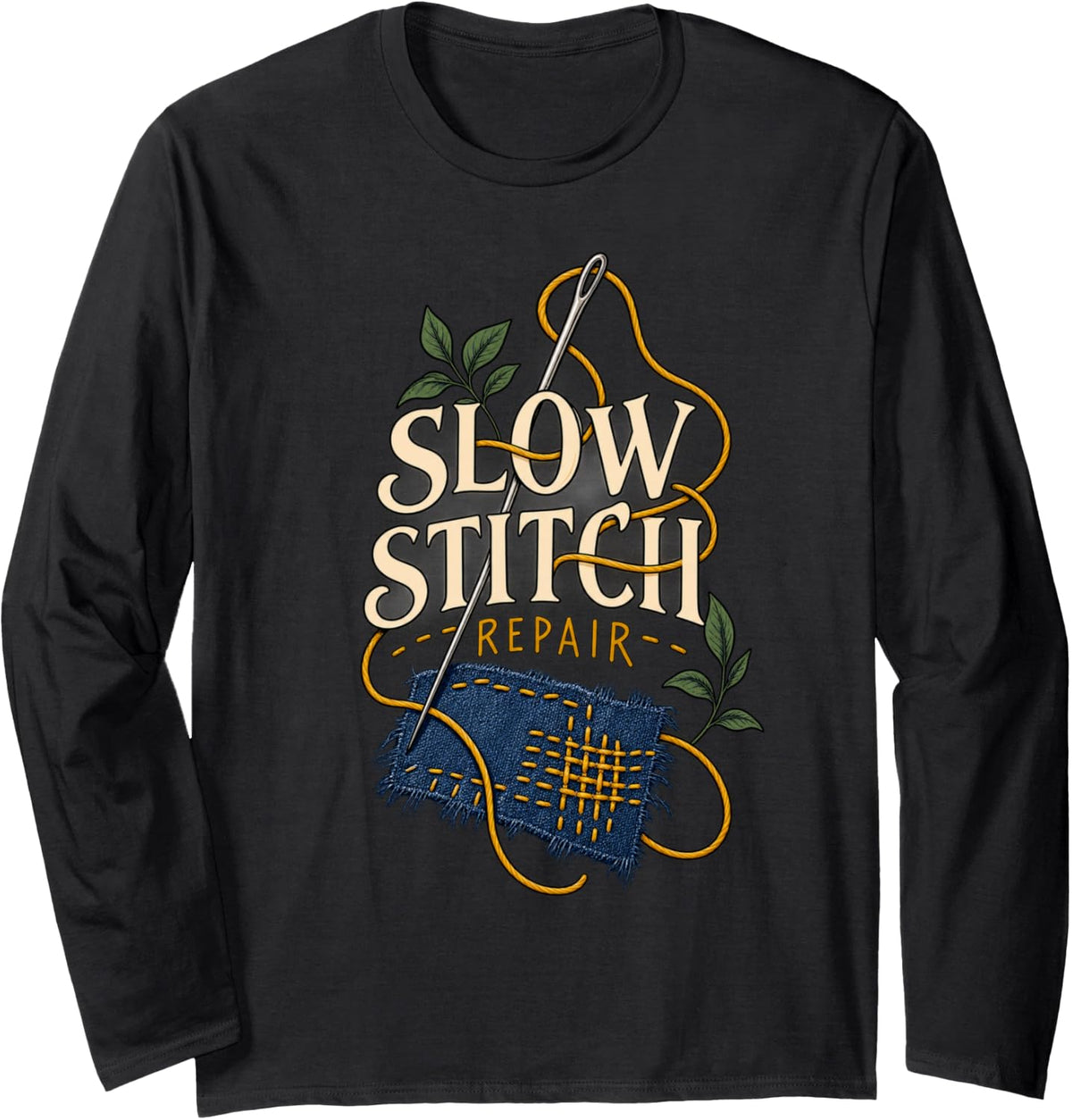 Slow Stitch Repair for Sewing and Mending Hobbyist Long Sleeve T-Shirt - Adult Unisex Black