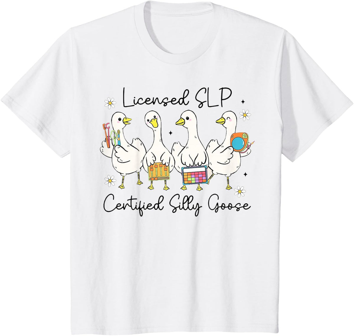 SLP Silly Goose Funny Speech Therapy Tee Speech Pathologist T-Shirt for Women Men - White