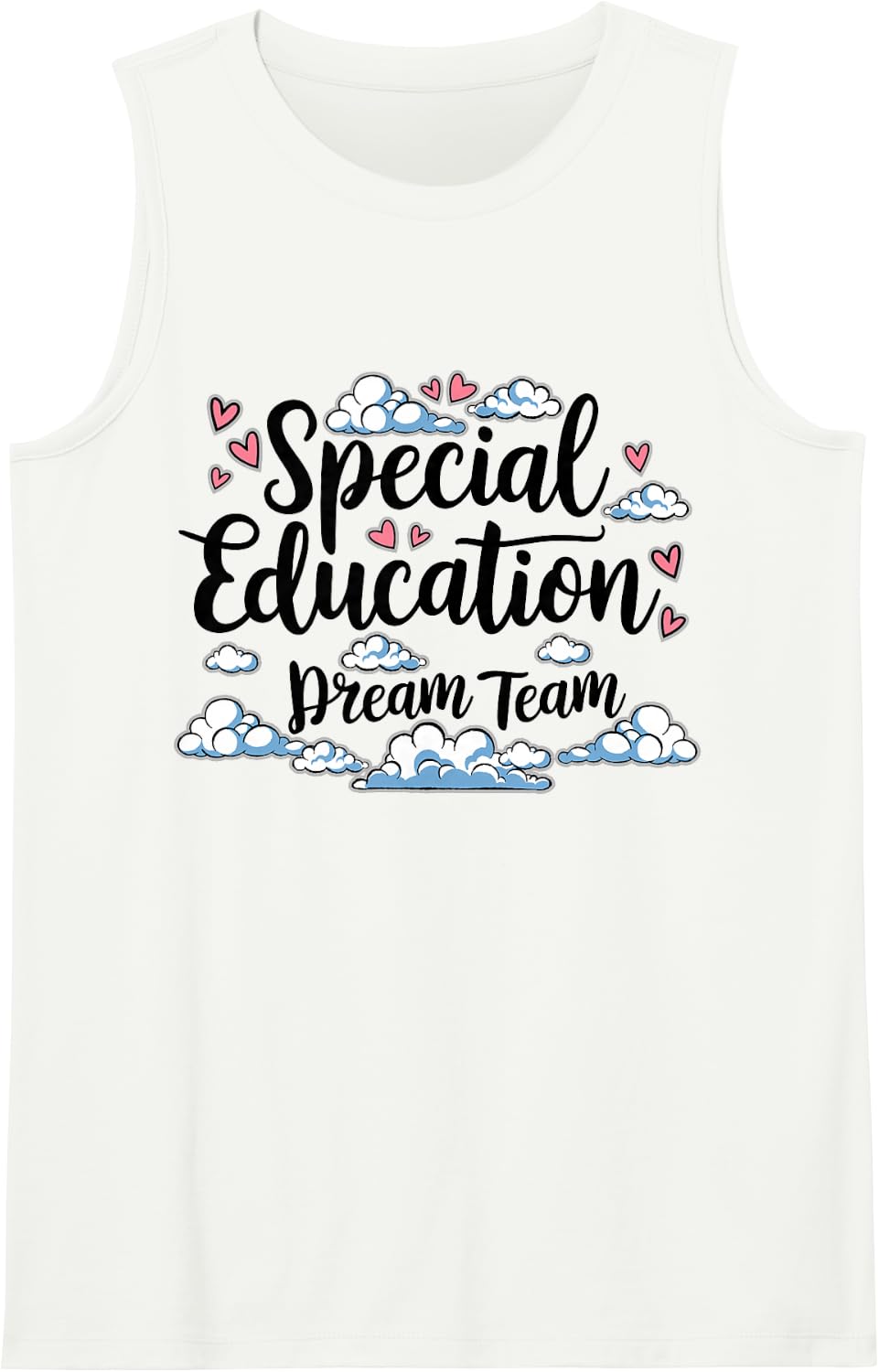 Special Education Dream Team, SPED School Teacher Sleeveless Tank Top - White