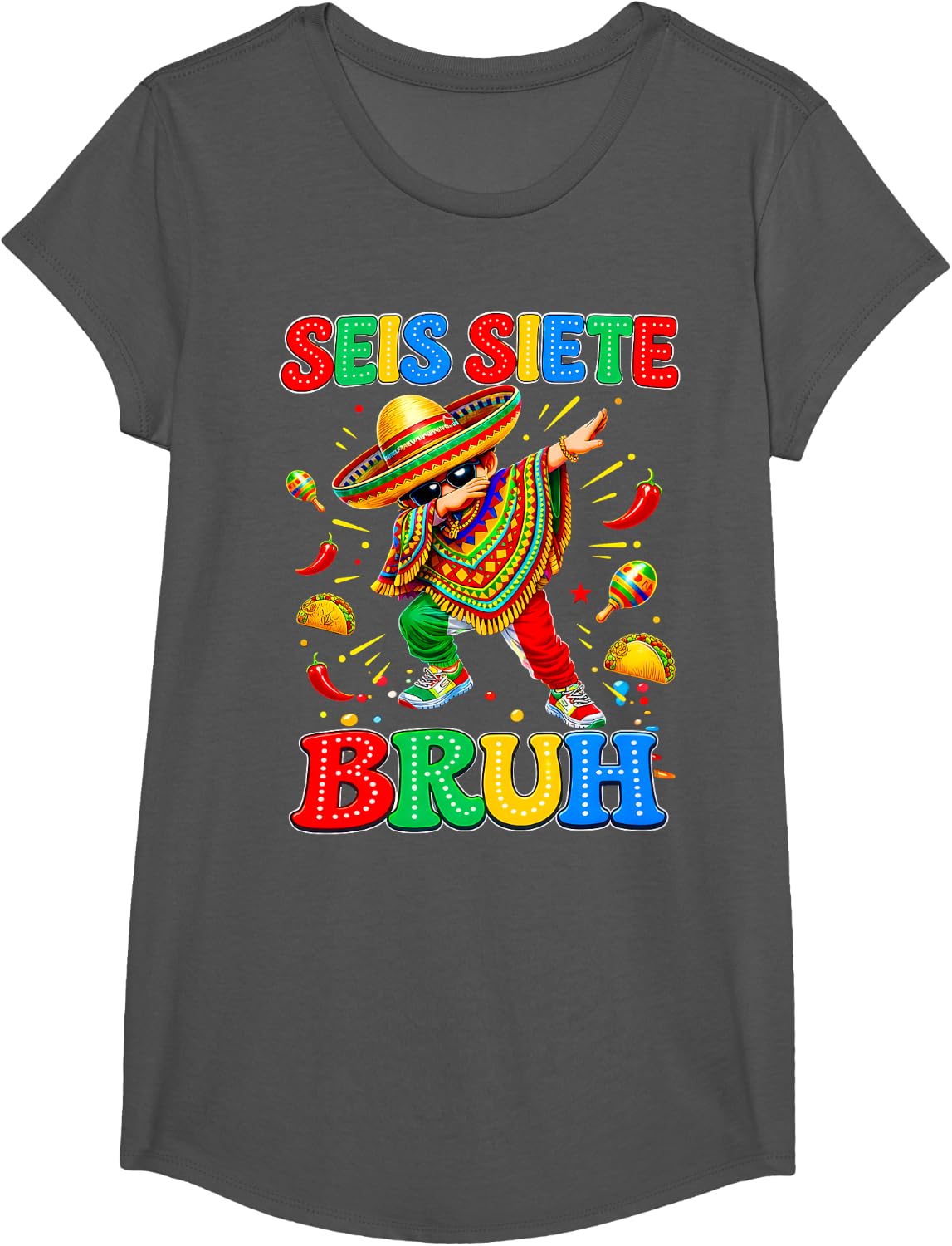 Six Seven Bruh SEIS Siete Cinco De Mayo Mexican Boy Gift Kid T-Shirt - Girls Asphalt Grey