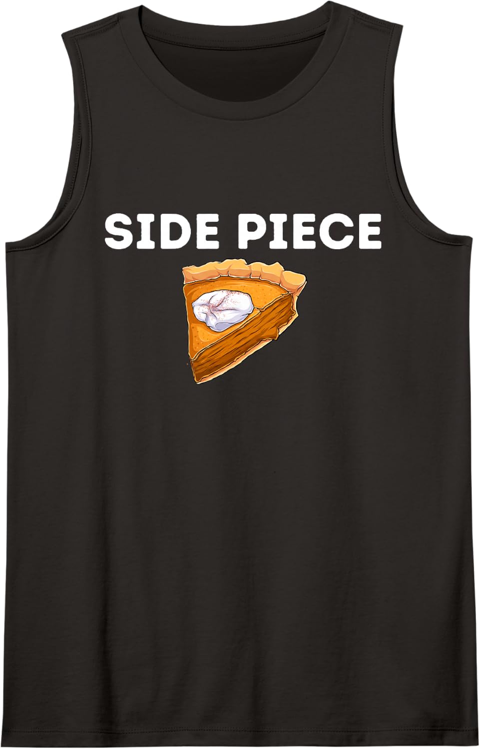 Side Piece Thanksgiving Pumpkin Pie Funny Friendsgiving Gift Sleeveless Tank Top - Black