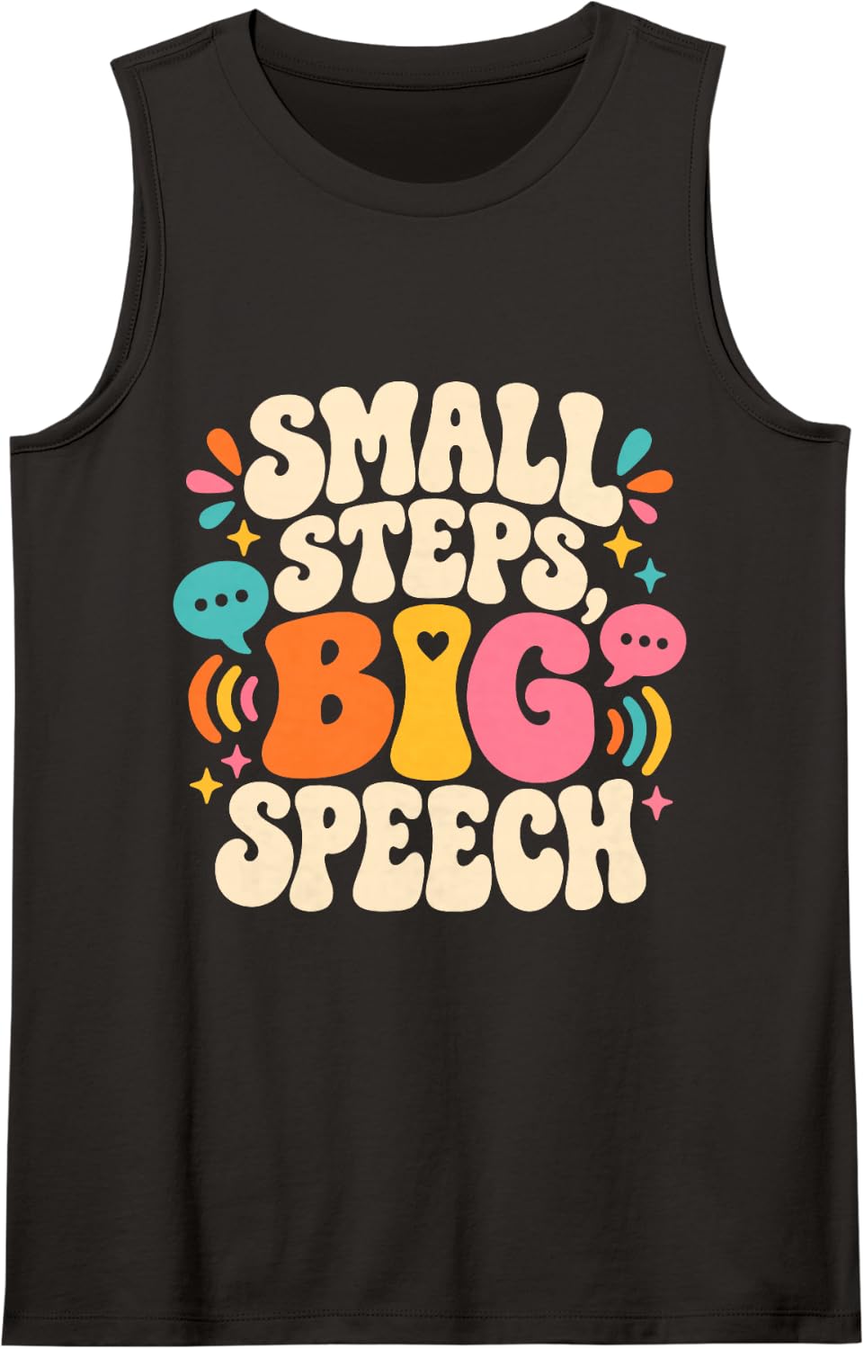 Small Steps Big Speech SLP Therapist Language Therapy Sleeveless Tank Top - Black