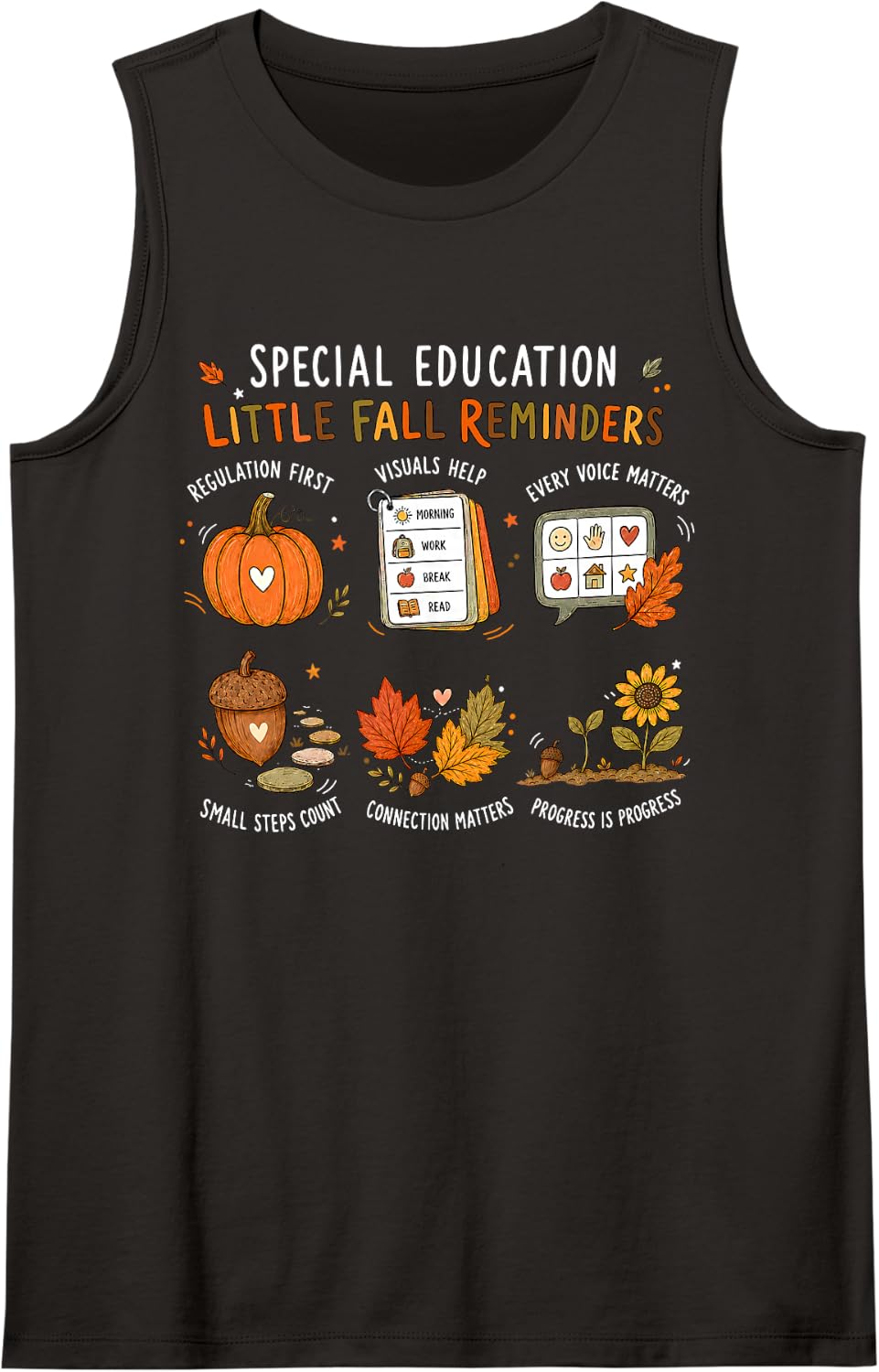 Special Education Little Fall Reminders Autumn SPED Teacher Sleeveless Tank Top - Black