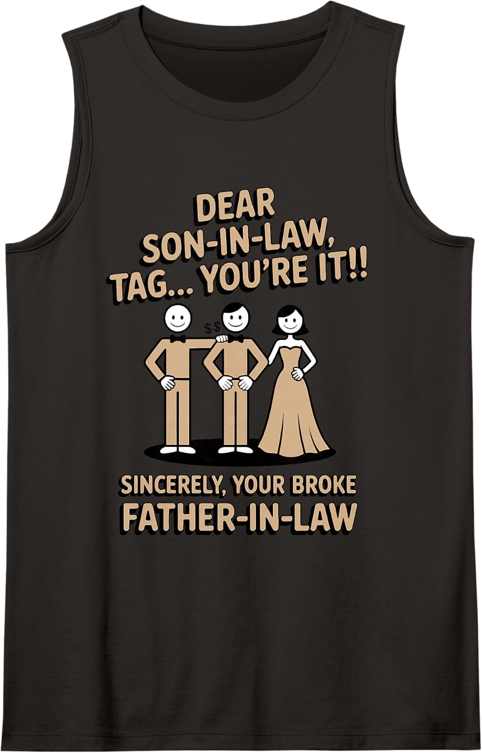 Son in Law You're It Bridal Shower Dad Bride and Groom Sleeveless Tank Top - Black