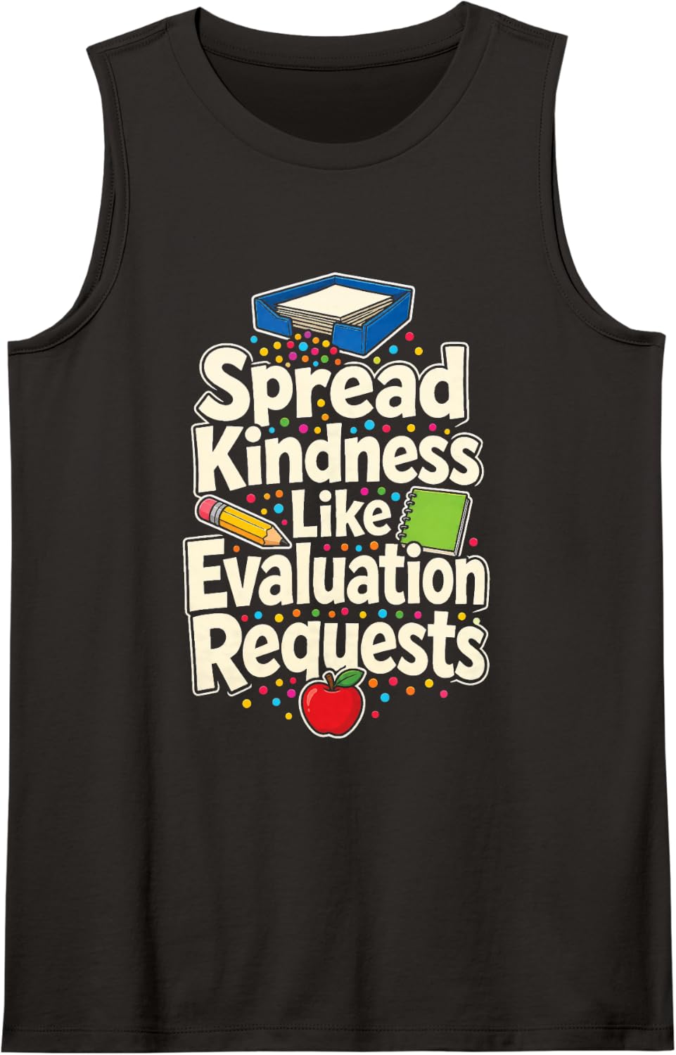 Special Education Spread Kindness Like Evaluation SPED Sleeveless Tank Top - Black