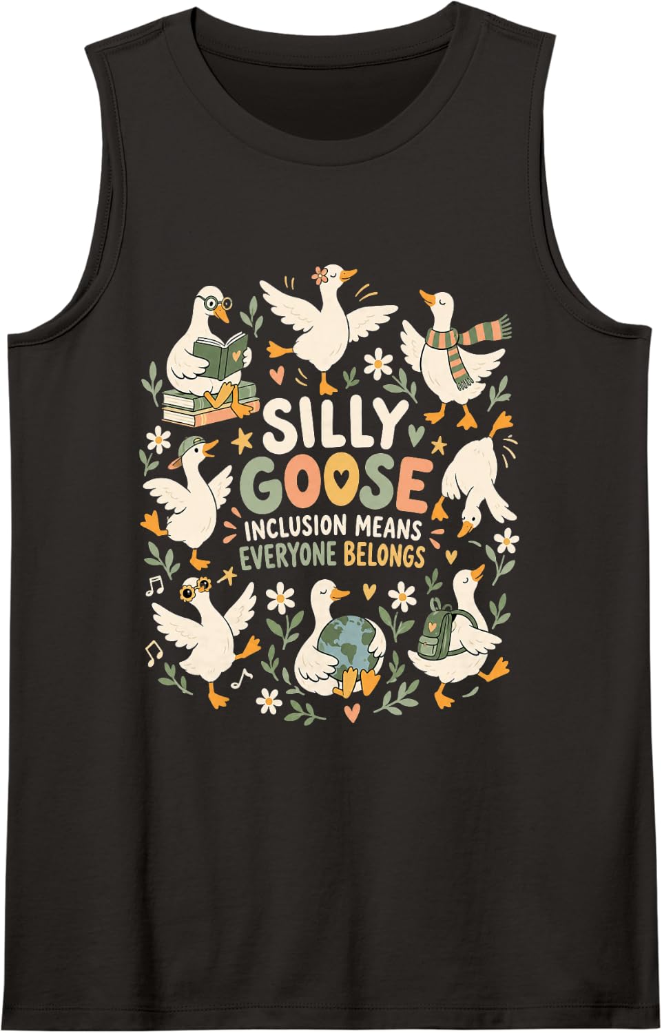 Silly Goose Inclusion Means Everyone Belongs Funny Sleeveless Tank Top - Black