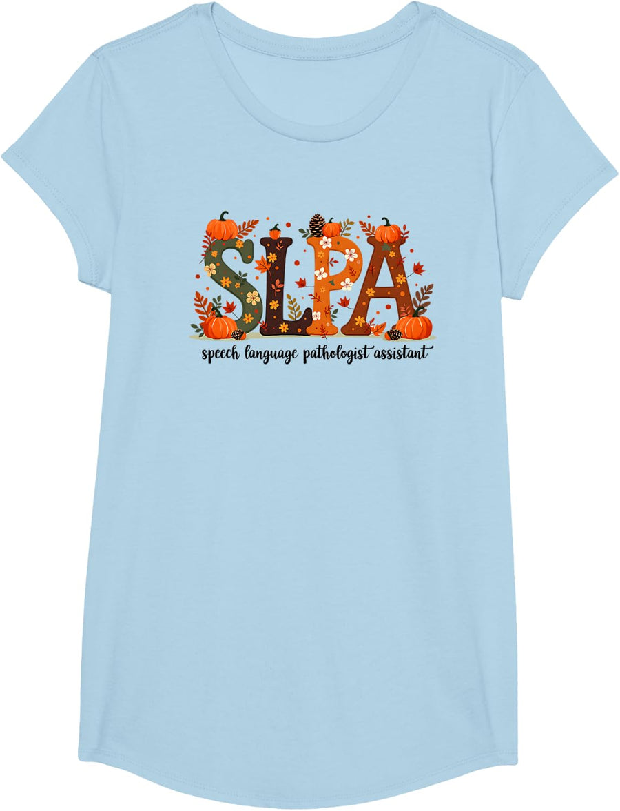 SLPA Speech Language Pathologist Assistant Autumn Fall Theme T-Shirt - Girls Baby Blue
