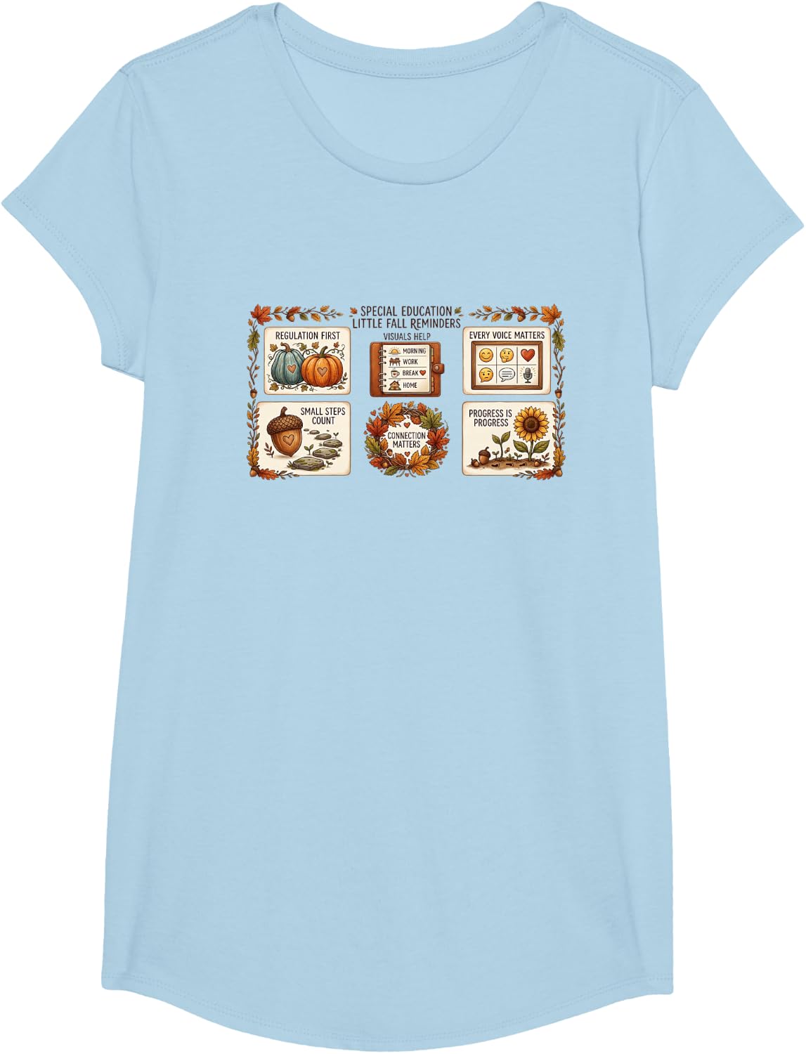 Special Education Little Fall Reminders Autumn SPED Teacher T-Shirt - Girls Baby Blue