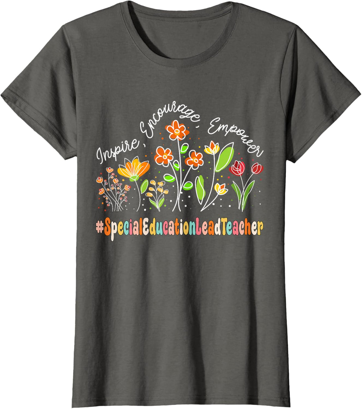 Special Education Lead Teacher Appreciation Week Back School T-Shirt - Asphalt Grey
