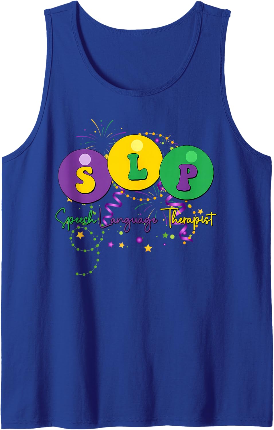 SLP Speech Language Pathology Speech Therapist Mardi Gras Sleeveless Tank Top - Royal Blue