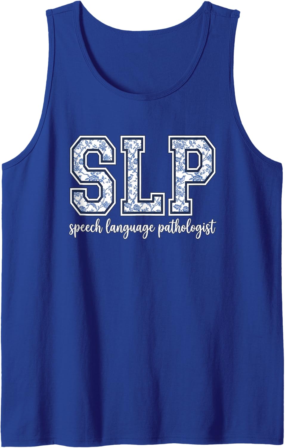 SLP Speech Language Pathologist Floral Therapy Therapist Sleeveless Tank Top - Royal Blue