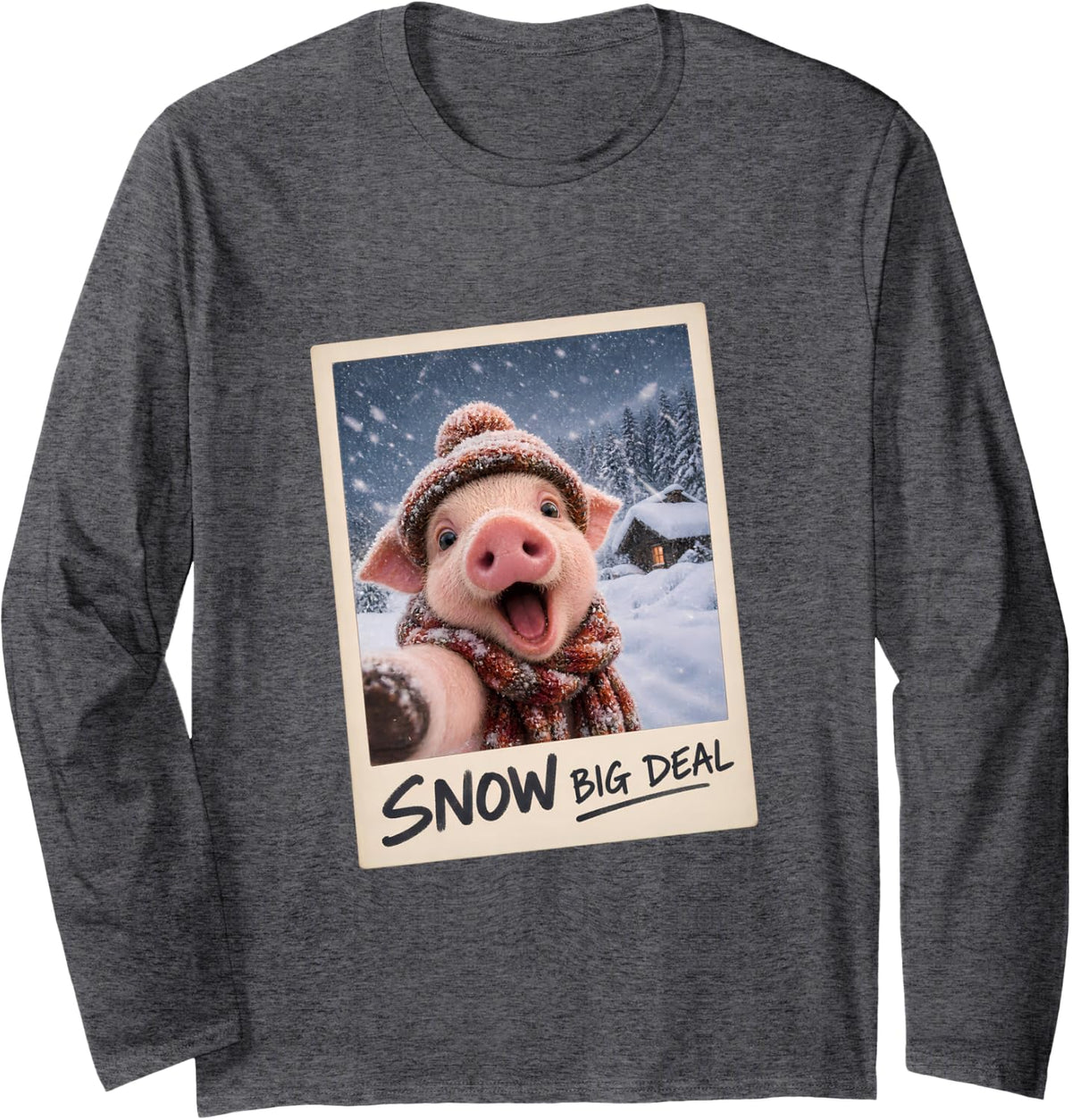 Snow Big Deal Funny Weather Pig Selfie Long Sleeve T-Shirt - Adult Unisex Dark Heather Grey