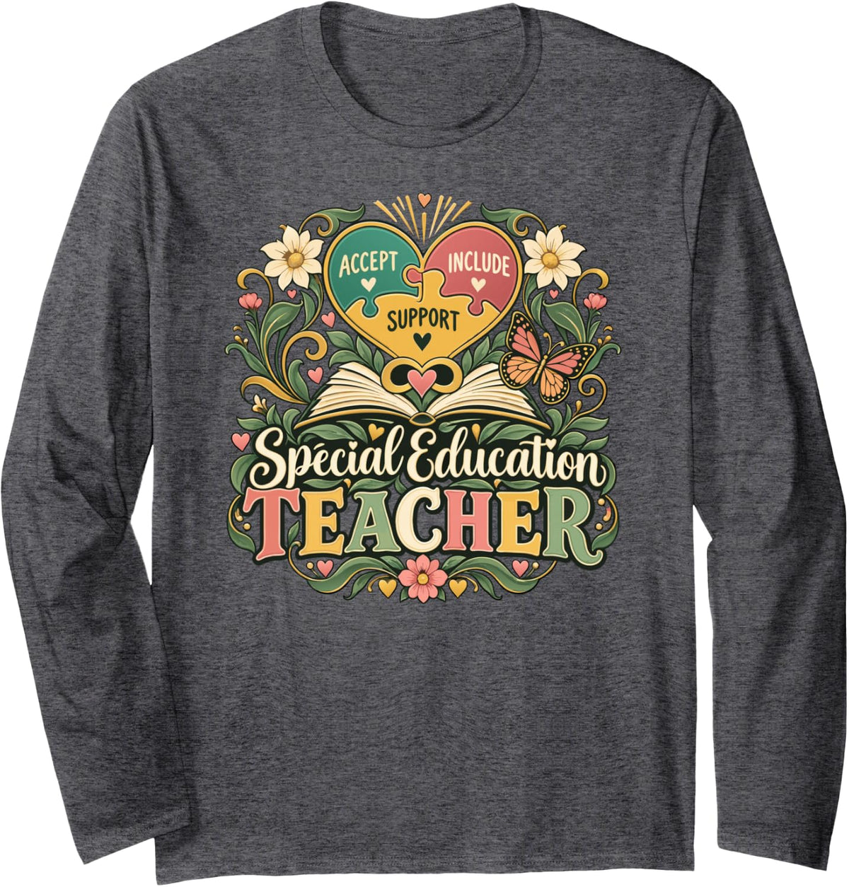 Special Education Teacher Accept Include Support SPED Book Long Sleeve T-Shirt - Adult Unisex Dark Heather Grey