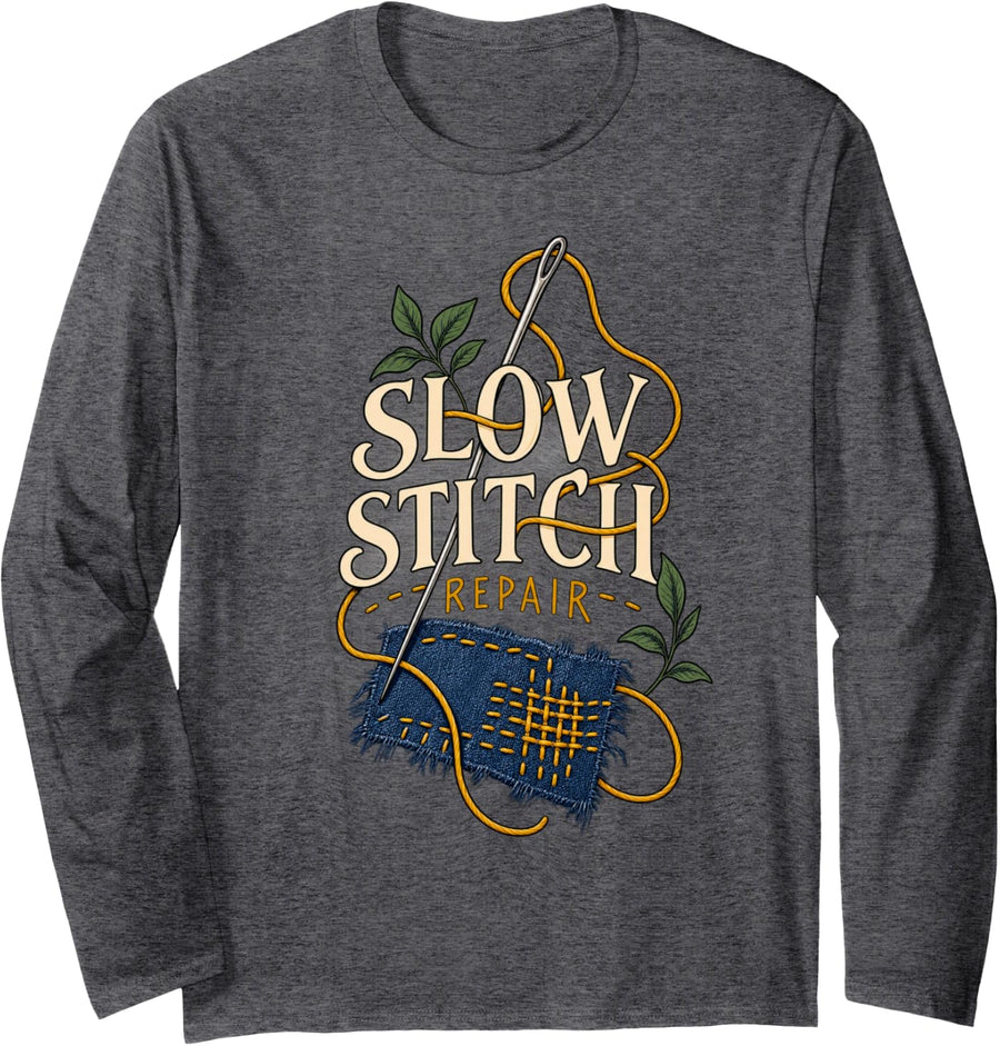 Slow Stitch Repair for Sewing and Mending Hobbyist Long Sleeve T-Shirt - Adult Unisex Dark Heather Grey