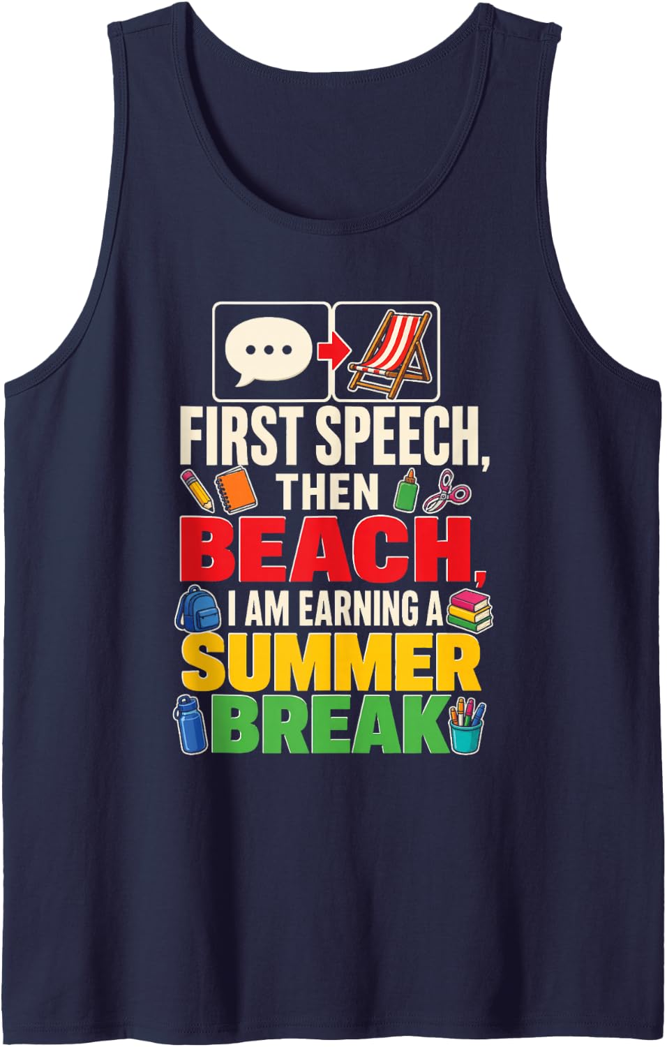 SLP Speech Therapist First Then Beach Earning Summer Break Sleeveless Tank Top - Navy Blue