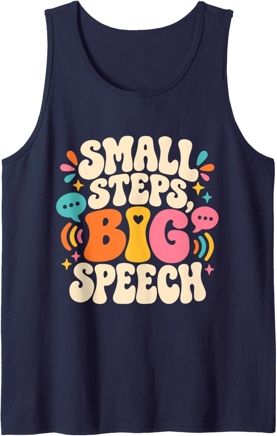 Small Steps Big Speech SLP Therapist Language Therapy Sleeveless Tank Top - Navy Blue