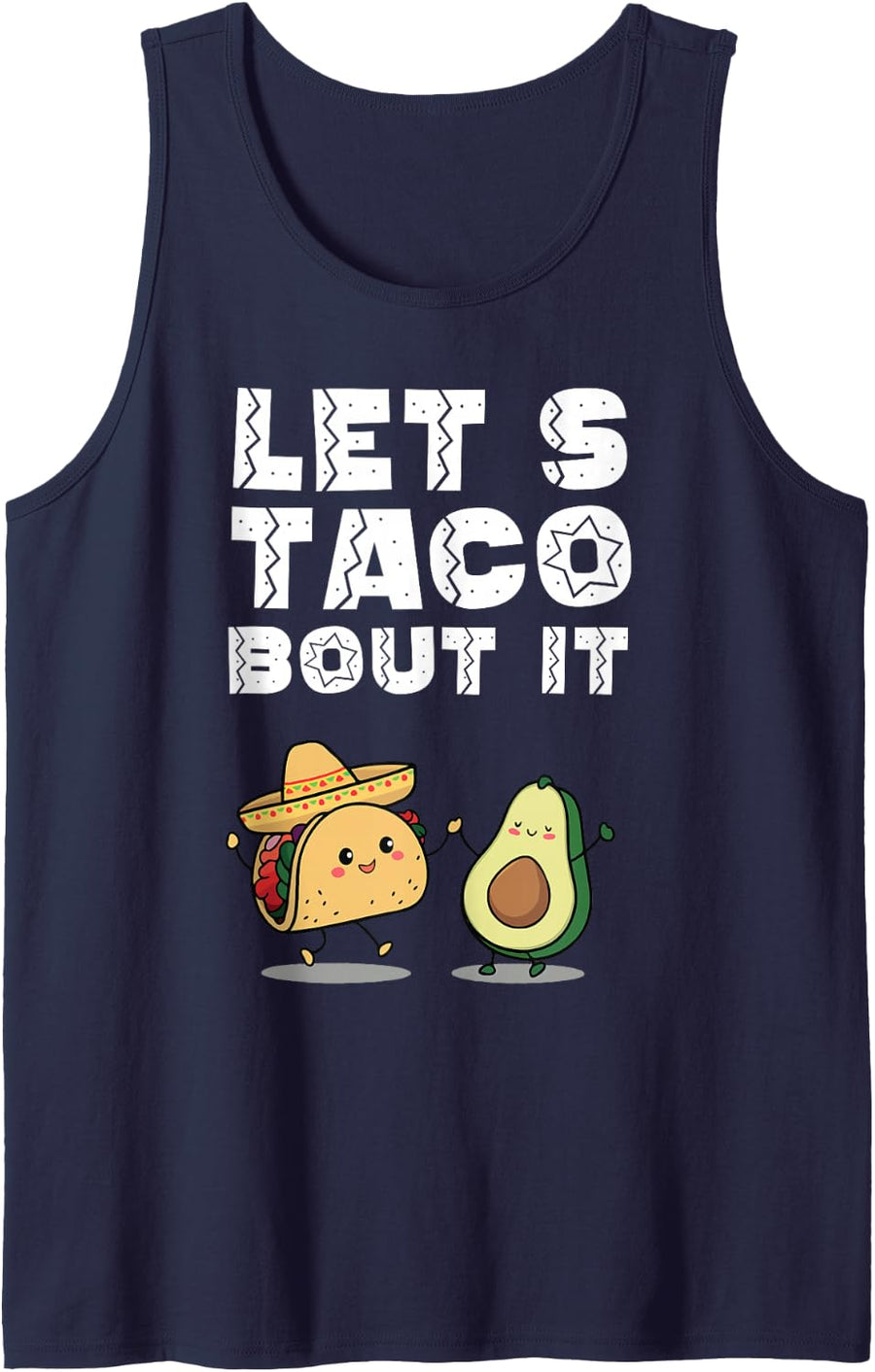 Party Funny Let's Taco Bout It Taco Cinco De Mayo Mexican Sleeveless Tank Top - Navy Blue