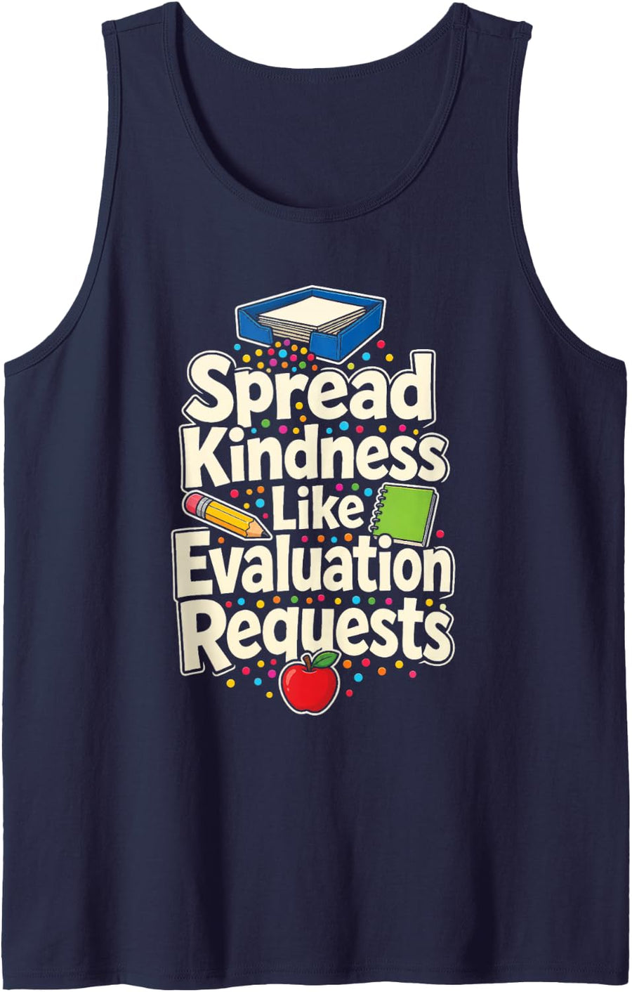 Special Education Spread Kindness Like Evaluation SPED Sleeveless Tank Top - Navy Blue