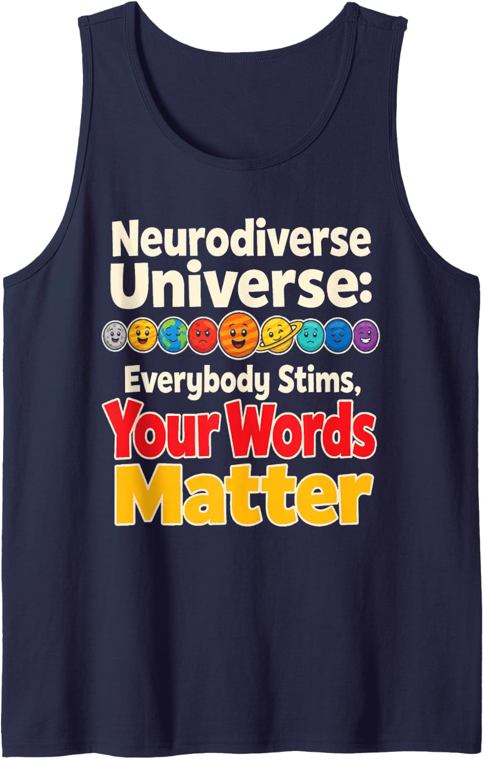 Special Education Neurodiverse Universe Everybody Stims Sleeveless Tank Top - Navy Blue