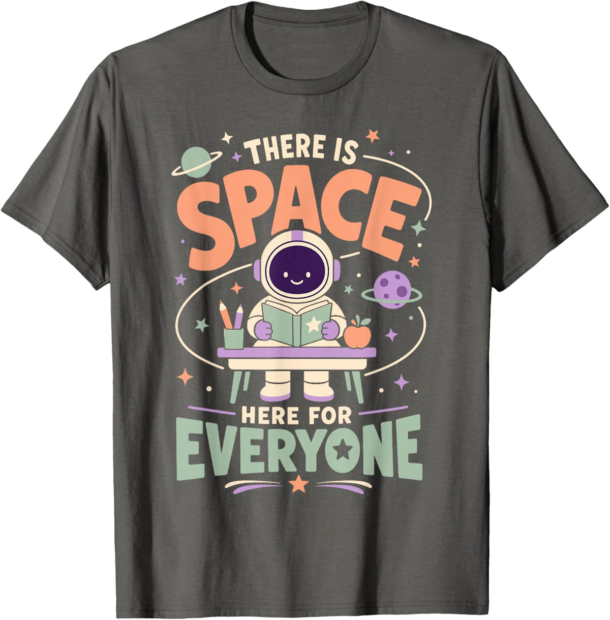 Space Teacher Reading Classroom Everyone Astronomy T-Shirt - Asphalt Grey