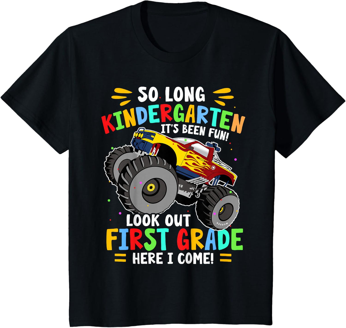 So Long Kindergarten Graduation Monster Truck T-Shirt - Black