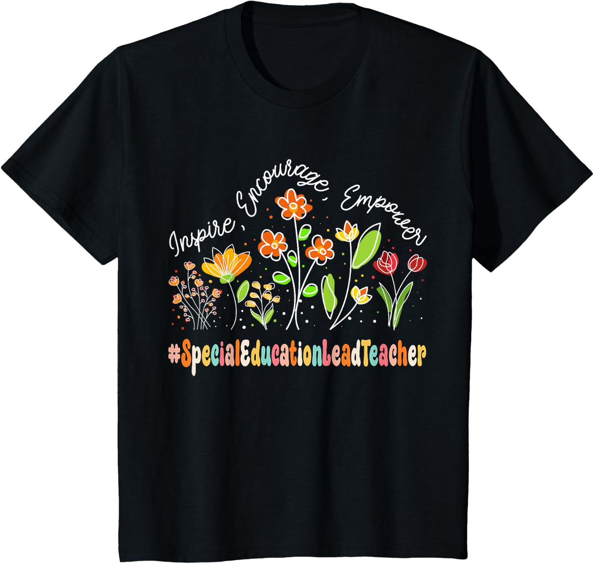 Special Education Lead Teacher Appreciation Week Back School T-Shirt - Black