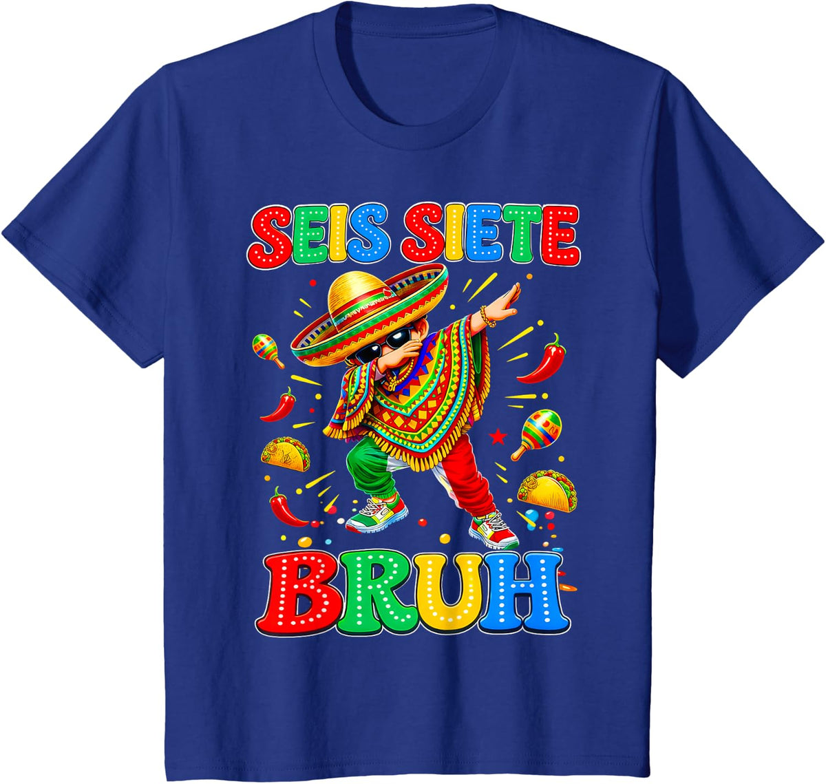 Six Seven Bruh SEIS Siete Cinco De Mayo Mexican Boy Gift Kid T-Shirt - Royal Blue