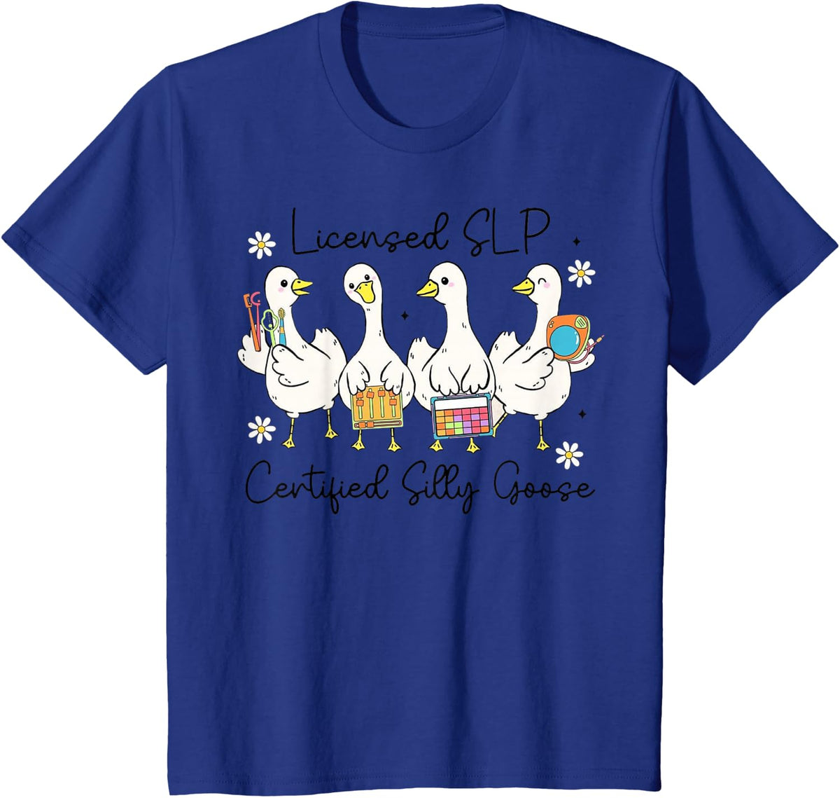 SLP Silly Goose Funny Speech Therapy Tee Speech Pathologist T-Shirt for Women Men - Royal Blue