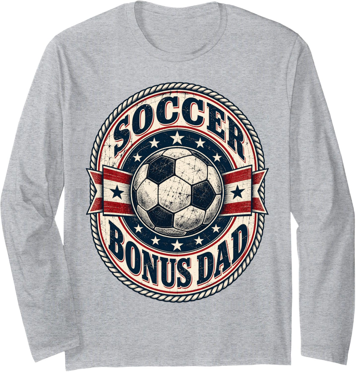 Soccer Bonus Dad Stepdad Father's Day Long Sleeve T-Shirt - Adult Unisex Heather Grey